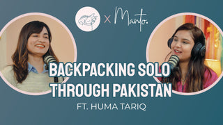 Huma Tariq - Backpacking Through Pakistan